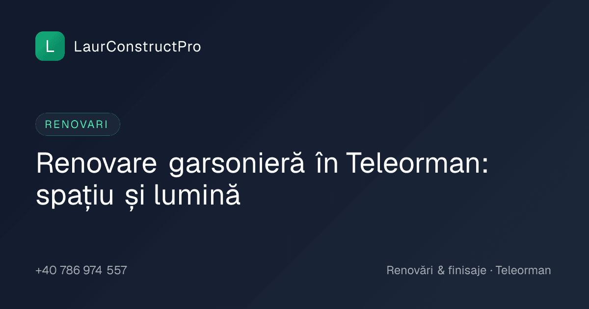 Renovare garsonieră în Teleorman: spațiu și lumină