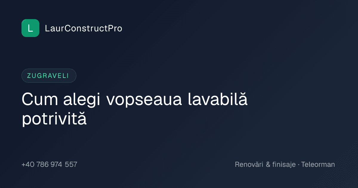 Cum alegi vopseaua lavabilă potrivită